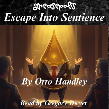 Escape into Sentience