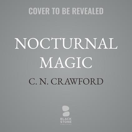 Nocturnal Magic