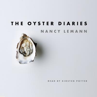 The Oyster Diaries - Nancy Lemann - cover