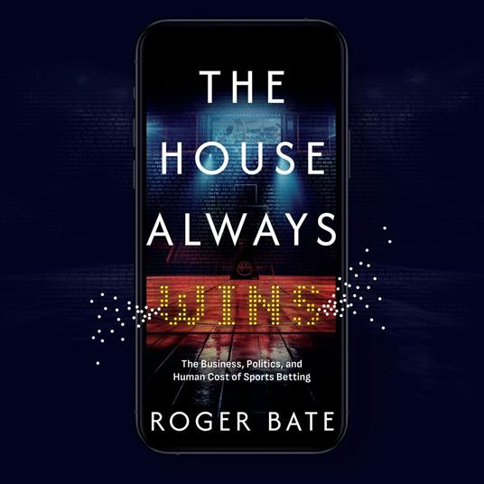 The House Always Wins