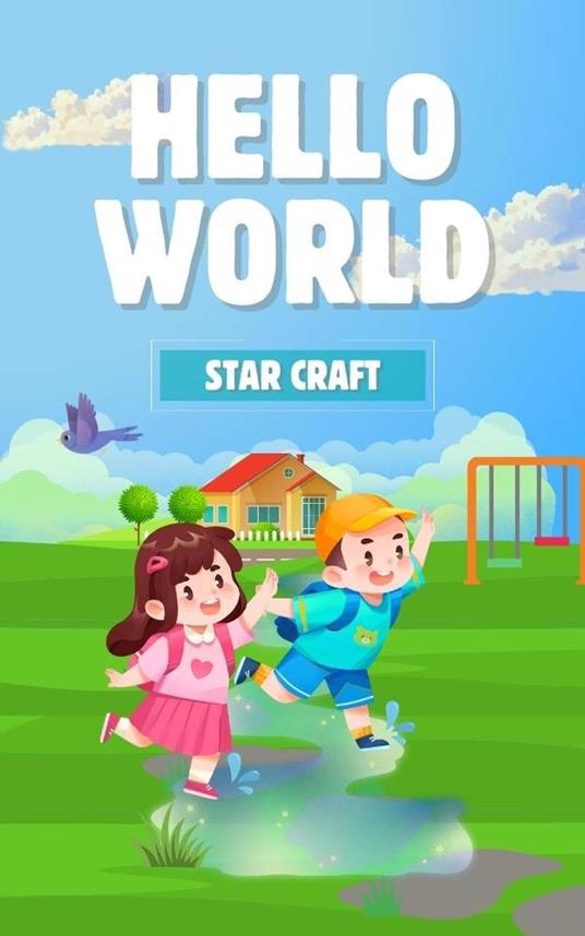 Hello World - Star Craft - ebook