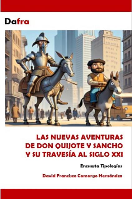 Las Nuevas Aventuras de don Quijote y Sancho