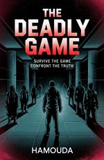 The Deadly Game: 