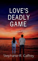 Love's Deadly Game