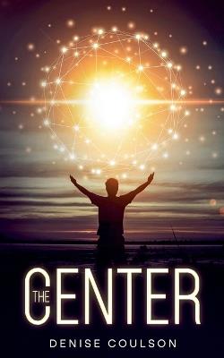 The Center - Denise Coulson - cover