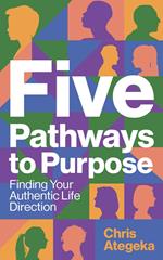 Five Pathways to Purpose