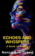 Echoes and Whispers