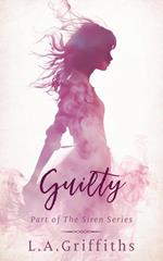 Guilty (The Siren Series #6)