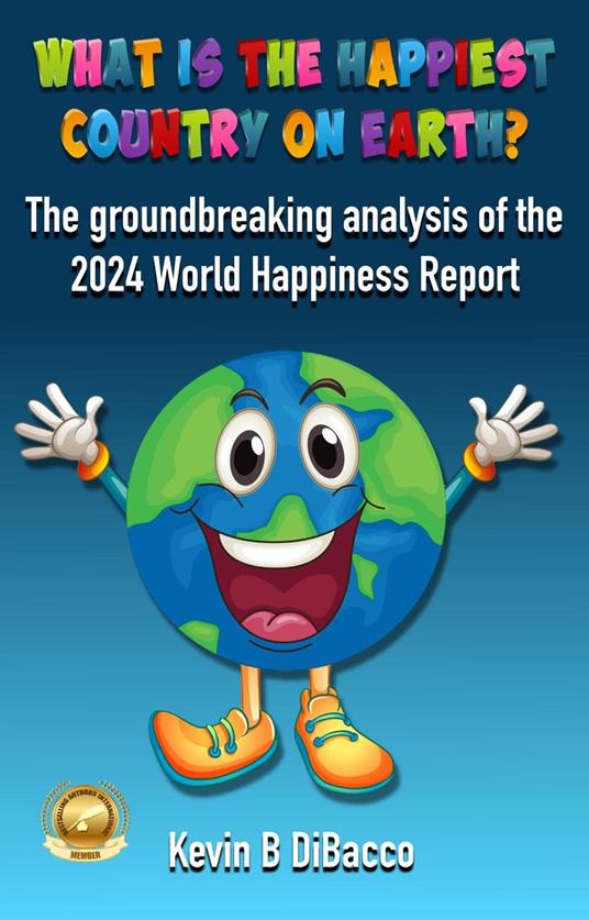 What is the Happiest Country on Earth?