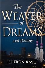 The waiver of dreams and destiny