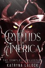 The Cryptids of America - The Omnibus