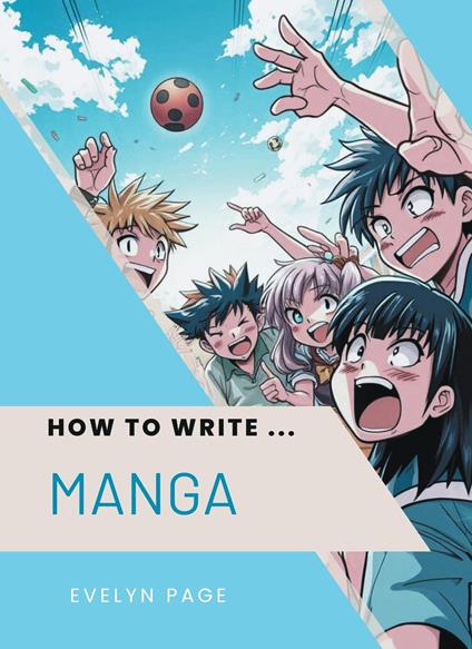 How To Write ... Manga