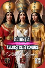 Alian?a Celor Trei Tronuri