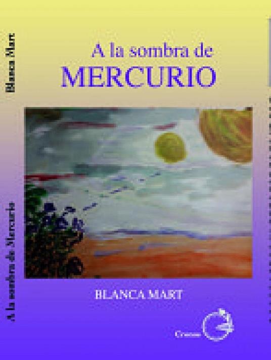 A la sombra de mercuriso