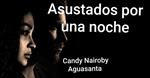 Asustados por una noche