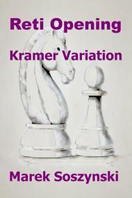 Reti Opening: Kramer Variation