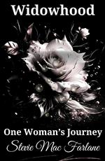 Widowhood, One Woman's Journey