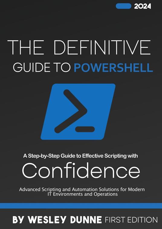 The Definitive Guide to PowerShell