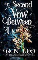 The Second Vow Between Us