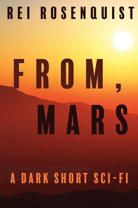 From, Mars