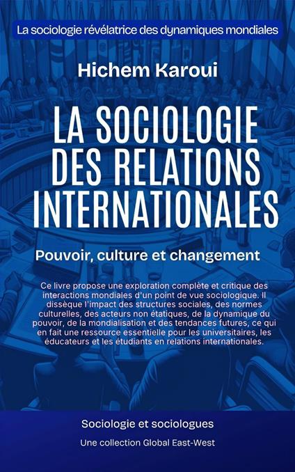 La sociologie des relations internationales : Pouvoir, culture et changement