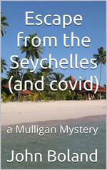Escape from the Seychelles (and covid)