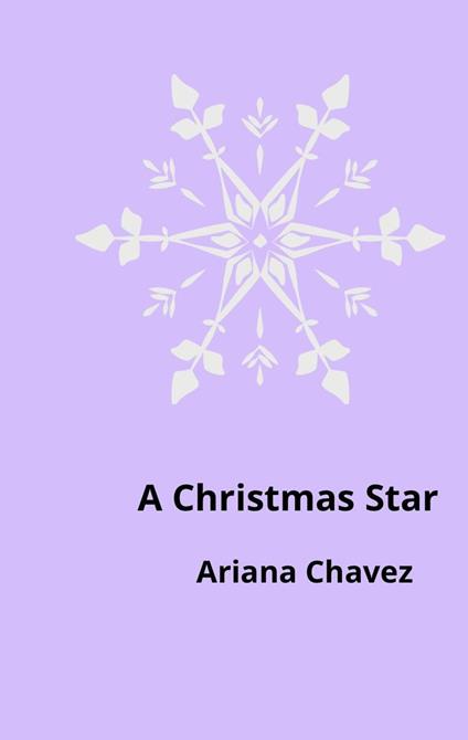 A Christmas Star - Ariana Chavez - ebook