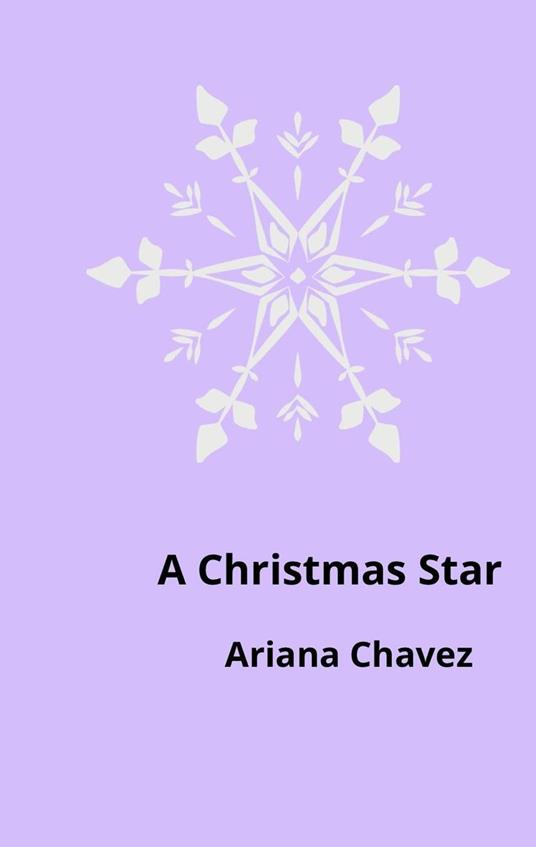 A Christmas Star - Ariana Chavez - ebook