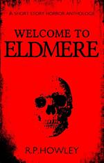 Welcome to Eldmere