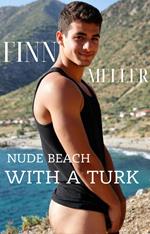 Nude Beach With a Turk