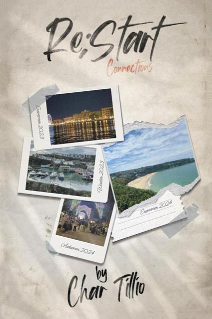 Re;Start: Connections - Char Tillio - ebook