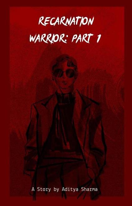Recarnation Warrior Part 1