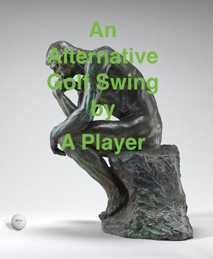 An Alternative Golf Swing