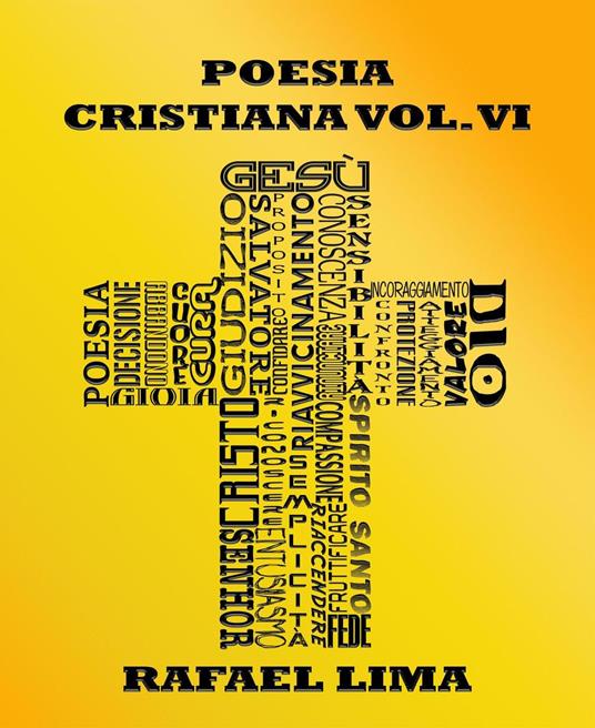 Poesia Cristiana Volume VI - Rafael Lima - ebook