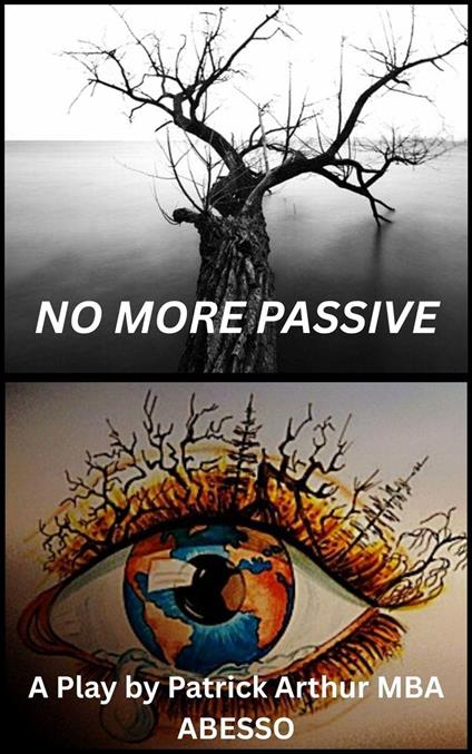 No More Passive - Patrick Arthur MBA ABESSO - ebook