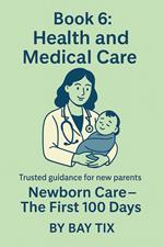Health and Medical Care
