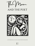 The Moon and The Poet And Other Bilingual Italian-English Stories for Beginners