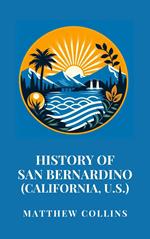 History of San Bernardino (California, U.S.)