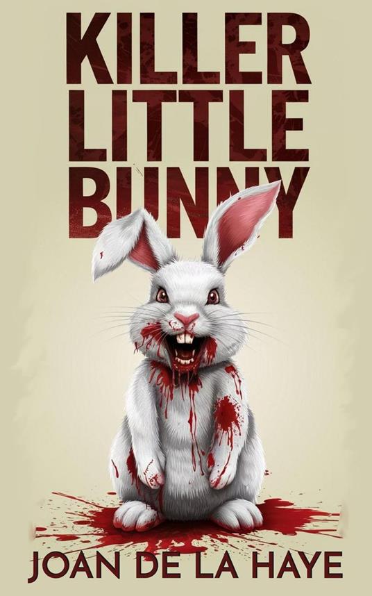 Killer Little Bunny