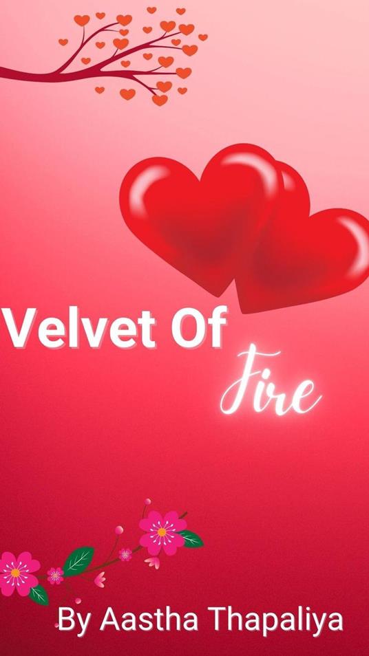 Velvet of Fire