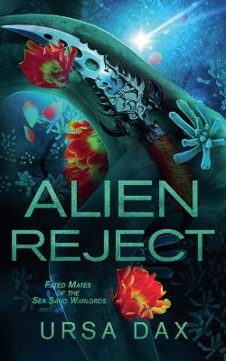 Alien Reject - Ursa Dax - cover