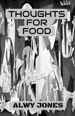 Thoughts For Food