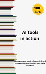AI tools in action