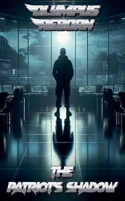 The Patriot's Shadow - Nandakishore,Tharun Vigneswar - cover