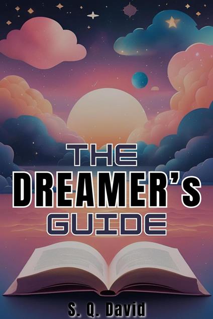 The Dreamer's Guide