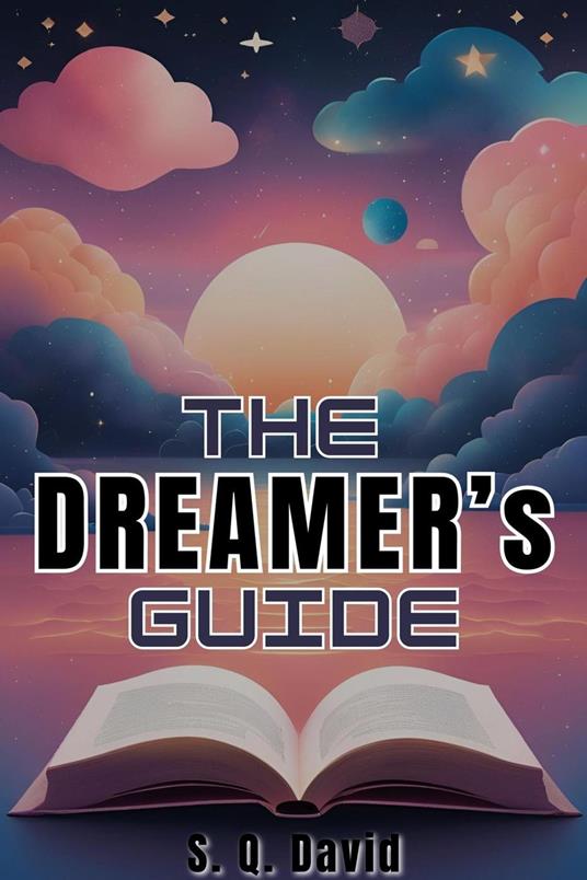 The Dreamer's Guide