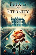 Petals of Eternity