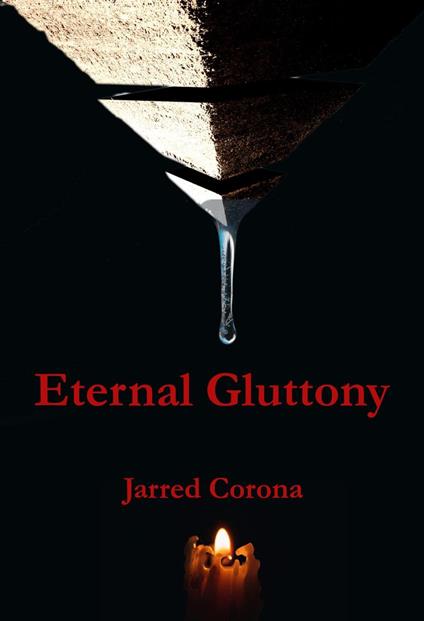Eternal Gluttony