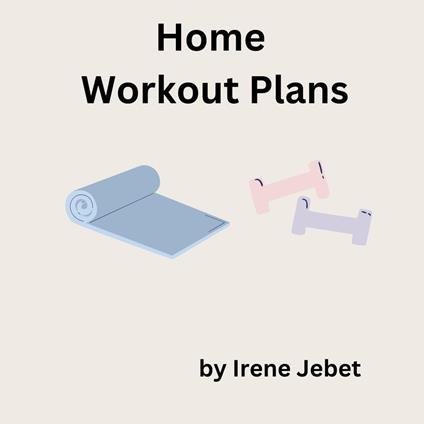 Home Workout Plans