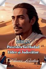 Povestea Lui Hadad Lider ?i Judecator